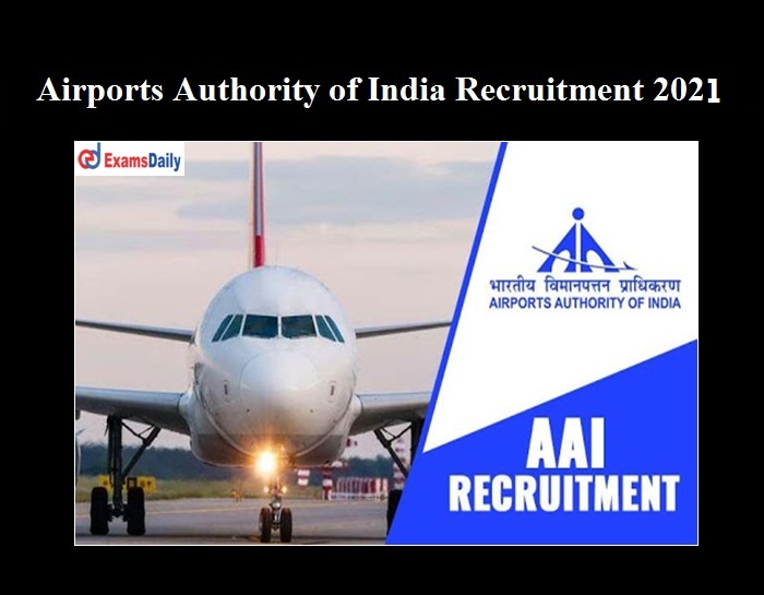AAI Recruitment 2021 OUT