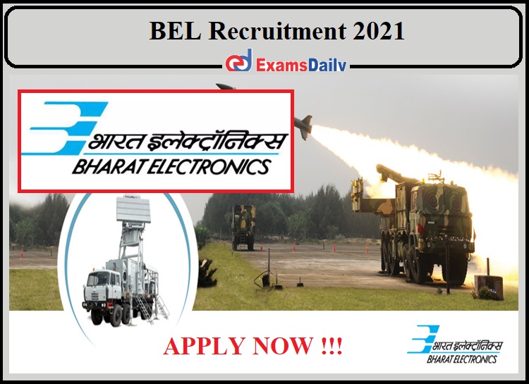 BEL Project Engineer Recruitment 2021 Released- Apply for Medical Officer!!!