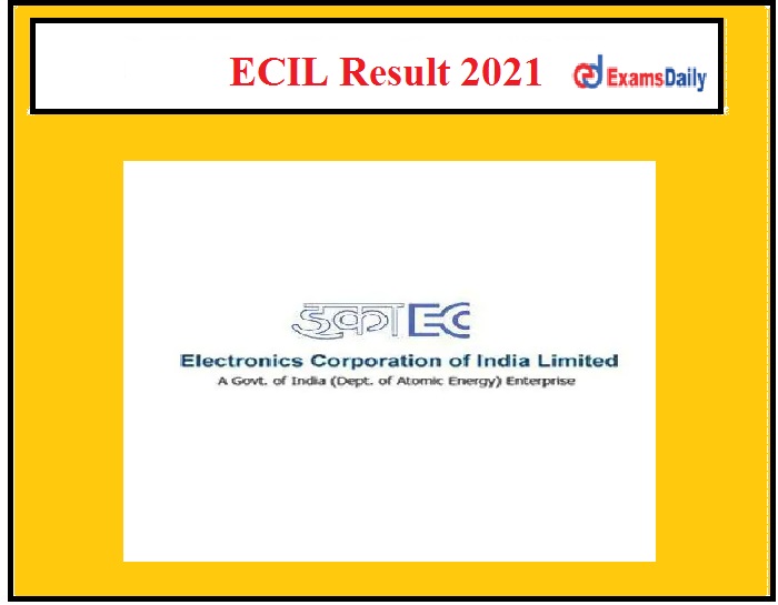 ECIL Result 2021