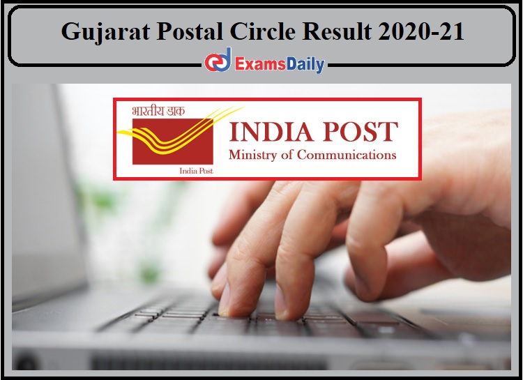 Gujarat Postal Circle Result 2020-21- Direct Link to Download!!!