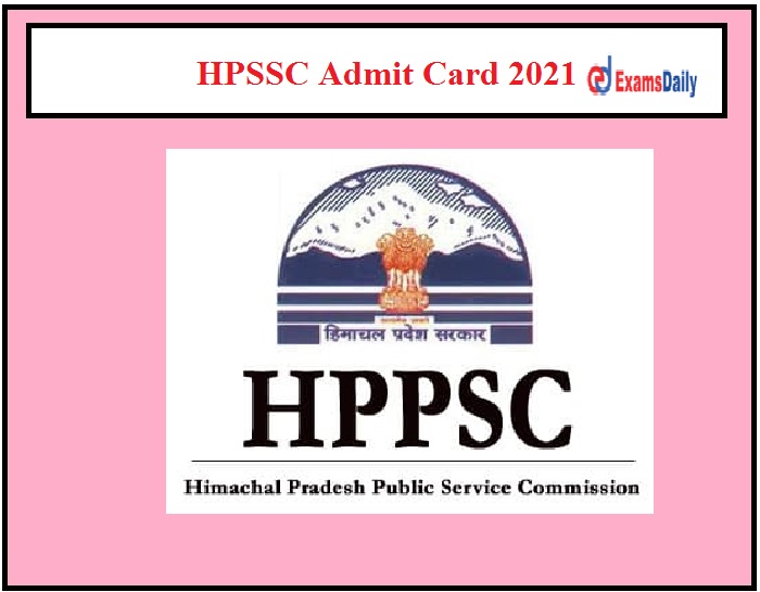 HPSSC Admit Card 2021