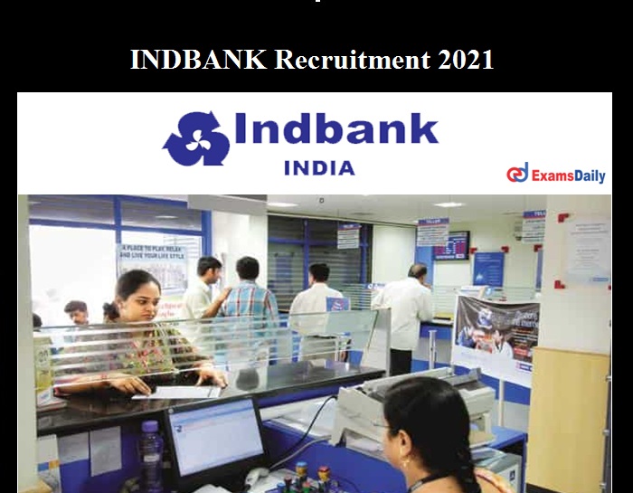 INDBANK Recruitment 2021 OUT