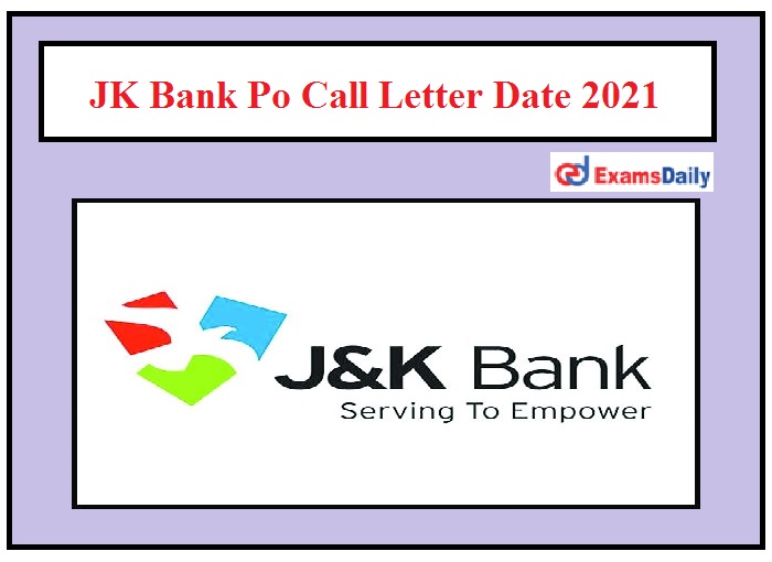JK Bank Po Call Letter Date 2021