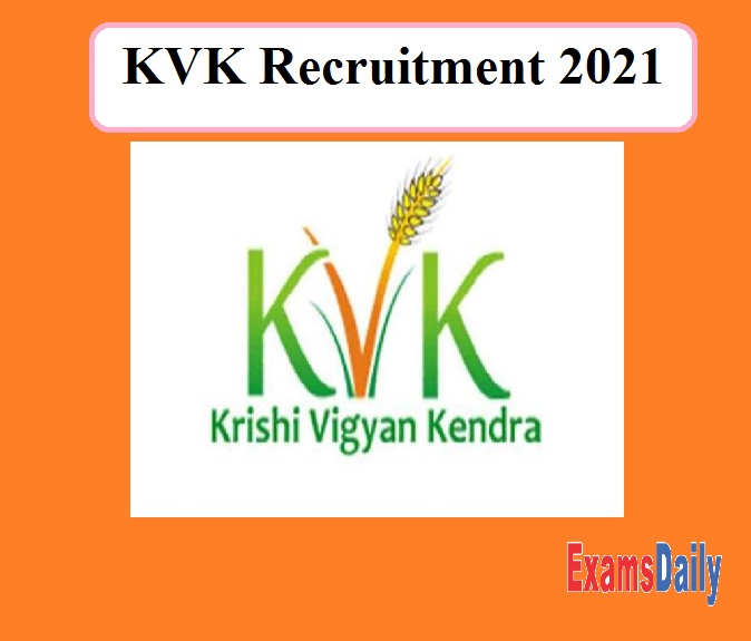 KVK Recruitment 2021 out