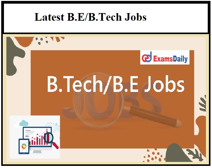 Latest B.E B.Tech Jobs