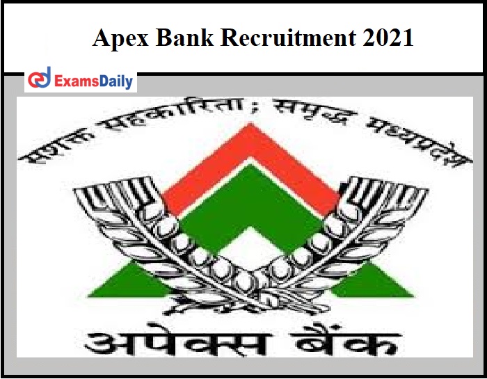 Mp Apex Bank Recruitment 21 Out Download Notification Pdf Graduates Can Apply