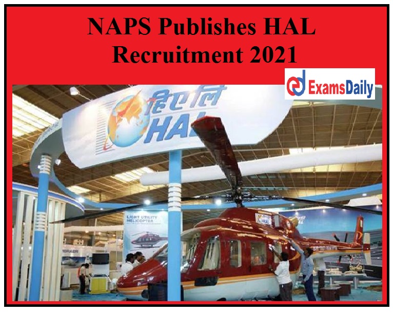NAPS Publishes HAL Recruitment 2021 8th Pass Can Apply