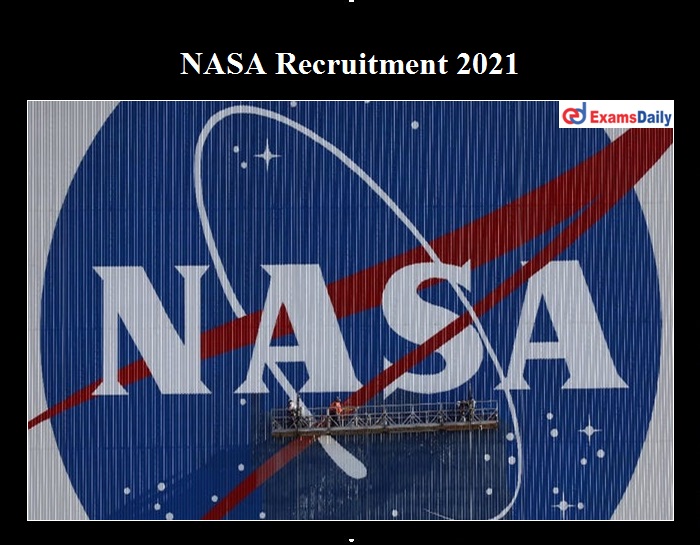 NASA Recruitment 2021 OUT