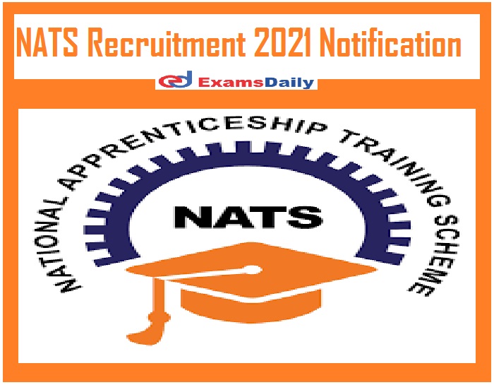 NATS Recruitment 2021 Notification Out – Engineering Diploma Holders can APPLY Now!!!