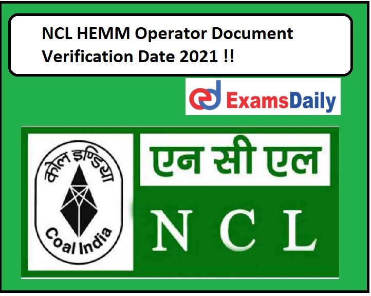 NCL HEMM Operator Document Verification Date 2021