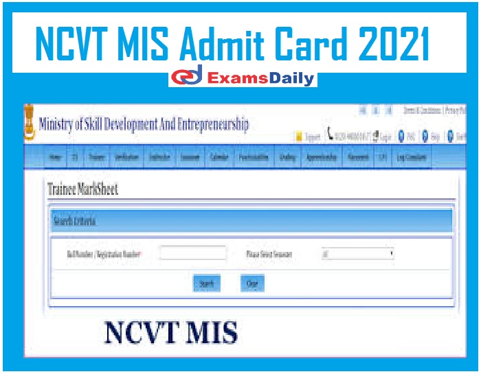 NCVT MIS Admit Card 2021 Out – Download ITI Exam Date Here!!!