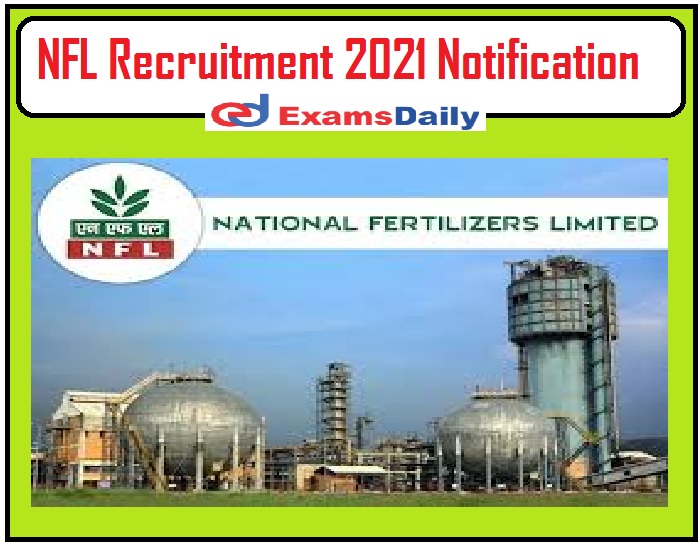 NFL Recruitment 2021 Notification Out – Degree in Law (LLB) can Apply Salary Rs.40000-140000 PM