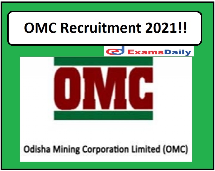 OMC Recruitment 2021