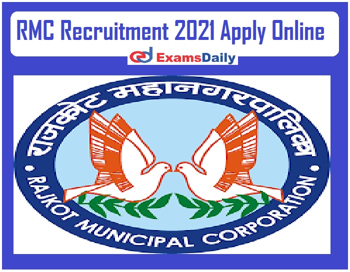 RMC Recruitment 2021 Apply Online – 12th PASS can APPLY Salary Rs. Rs19900- Rs 63200- Here!!!
