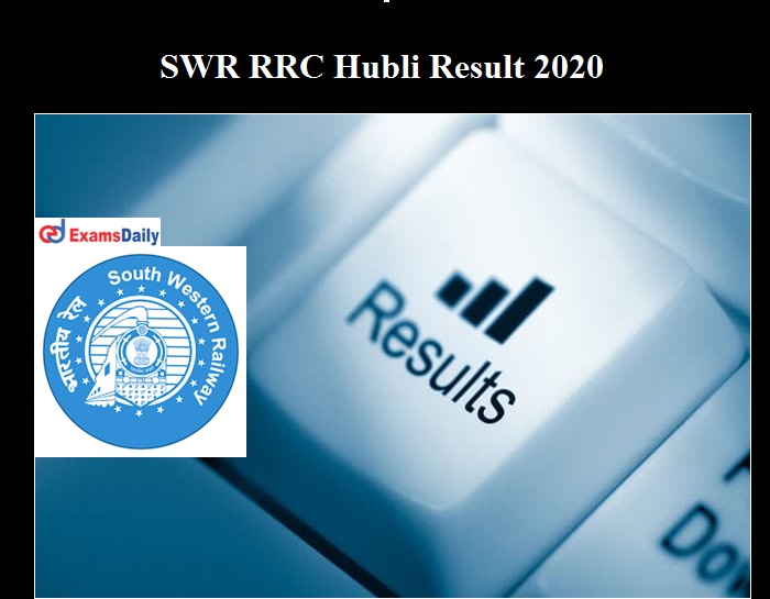 RRC SWR GDCE Result 2020 OUT