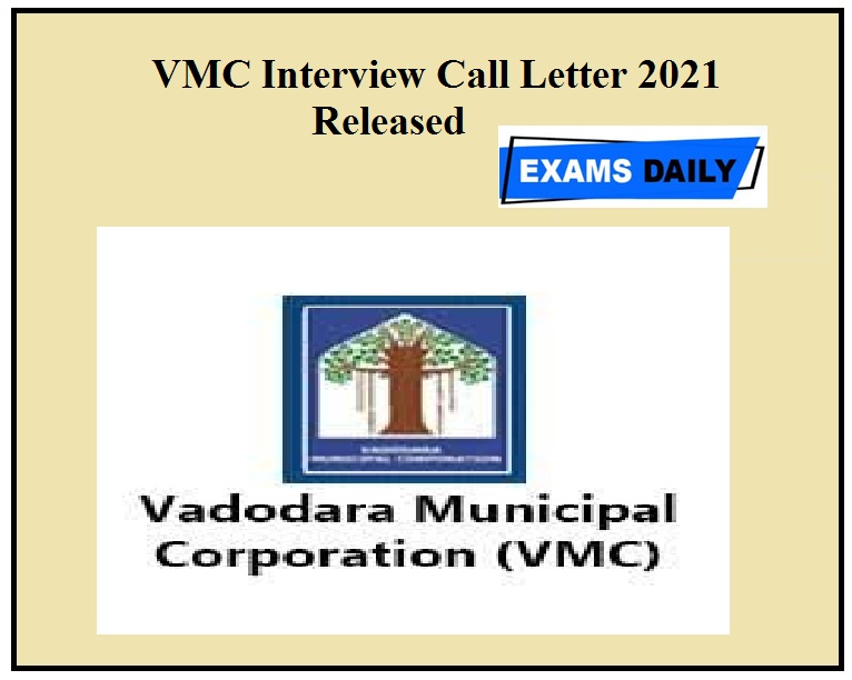 VMC Interview Call Letter 2021 Released – For Sub Officer Fire & Fireman Post Check Dates Now!!!