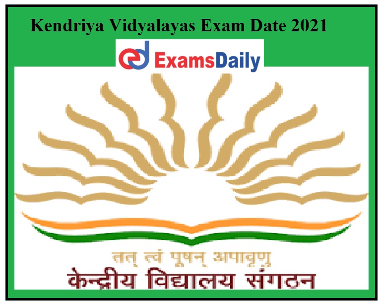 Kendriya Vidyalaya Exam Date 2021 Announced - For class 3 to 8 | Online Exams!!!