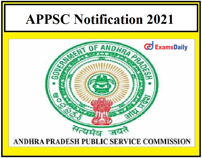 APPSC Computer Proficiency Test 2021 Notification OUT – Check Eligibility & Exam Dates Here!!!