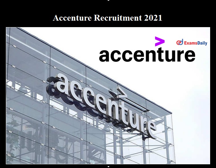 Accenture Recruitment 2021 OUT