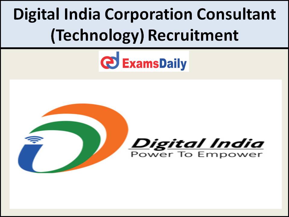 Digital India Corporation Consultant (Technology) Recruitment