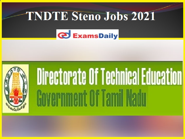 TNDTE Steno Jobs 2021