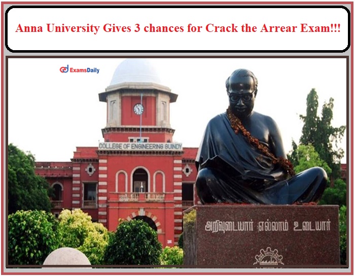 Anna University Gives 3 chaces for crack arrear exam