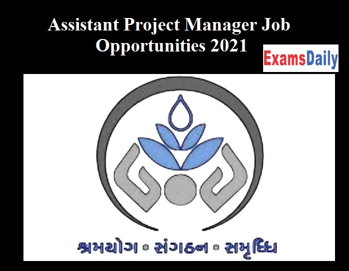 Assistant Project Manager Job Opportunities Last Date Reminder 2021 – Apply Before 22 April!!