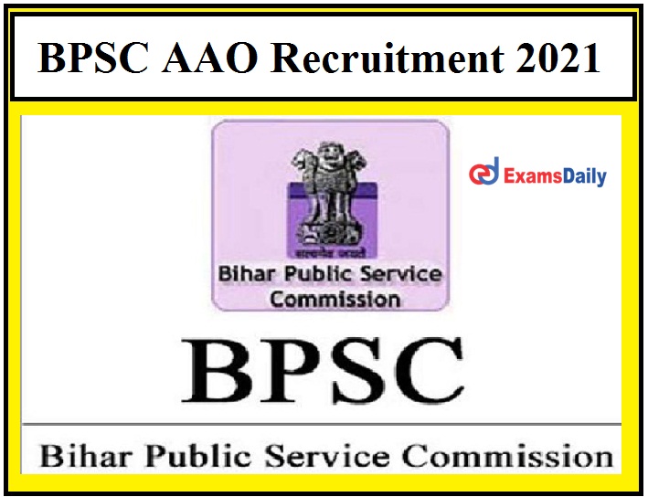 BPSC begins Online Application Process for 138 AAO Vacancies Tomorrow, Check steps to fill Application Form!!!