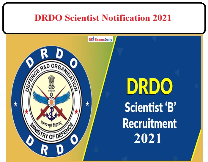 DRDO Recruitment Notification 2021
