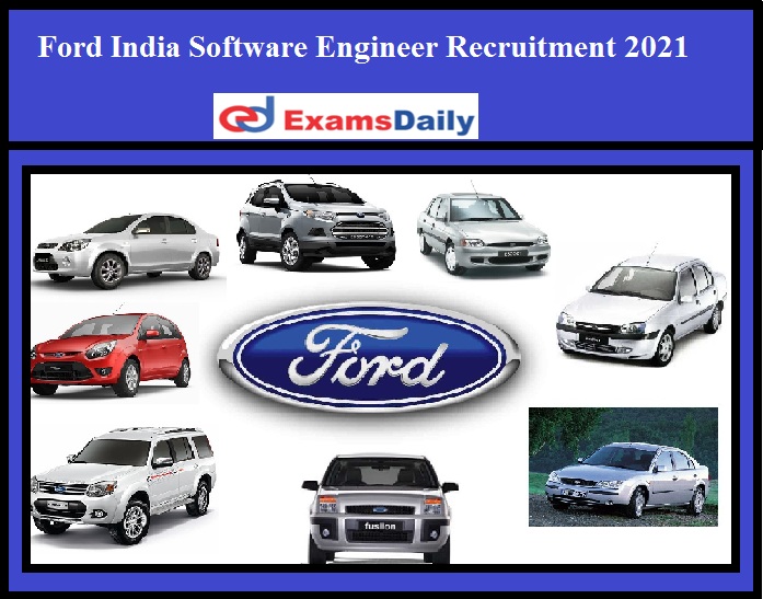 Ford India Software Engineer Recruitment 2021