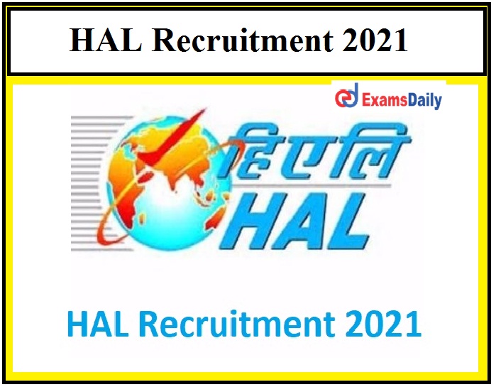 HAL Application Process Ends Soon for 100 MT & Other Vacancies, Apply Online Here Hurry Up!!!