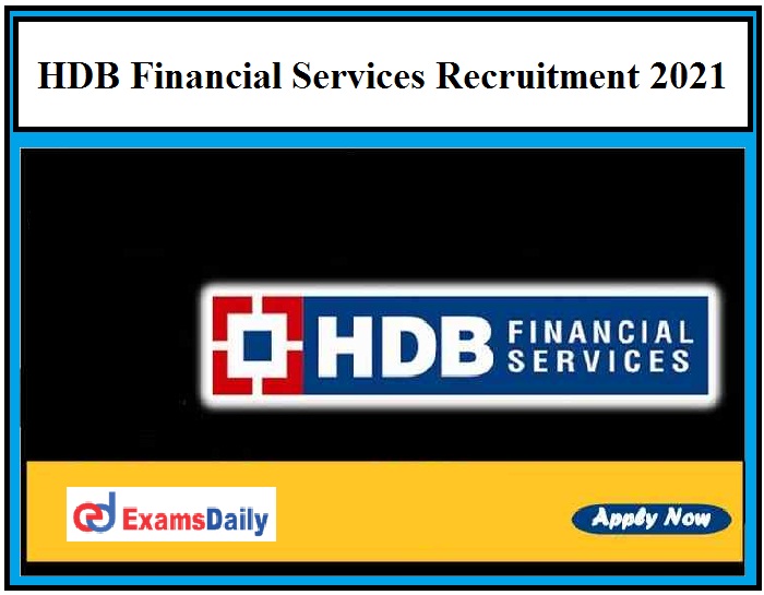 HDB Financial Services Jobs 2021, Apply Online for Latest Vacancies!!!