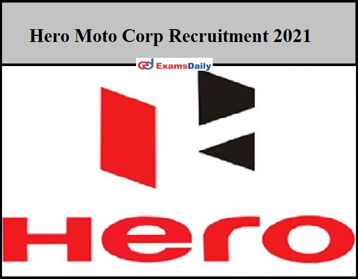 Hero Moto Corp Recruitment 2021