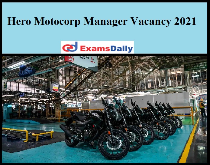 Hero Motocorp Manager Vacancy 2021
