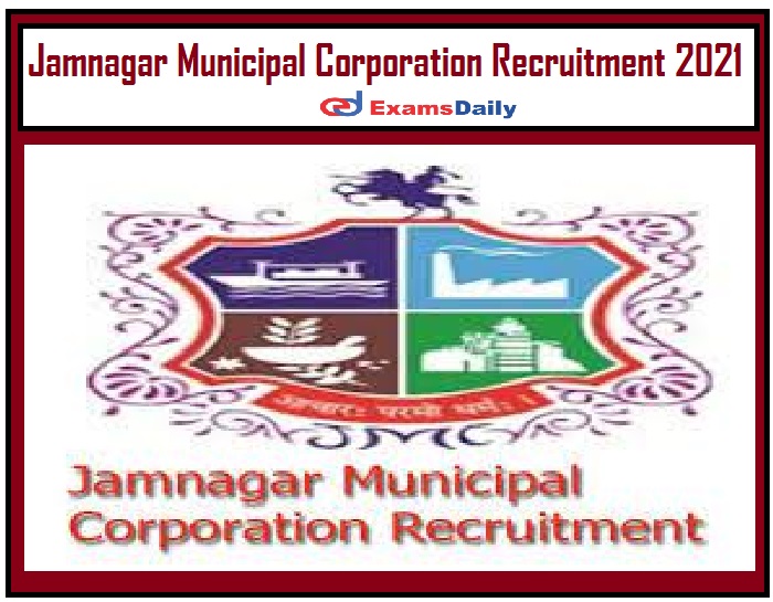Jamnagar Municipal Corporation Recruitment 2021 Out – Apply for 40+ Driver Vacancies!!!