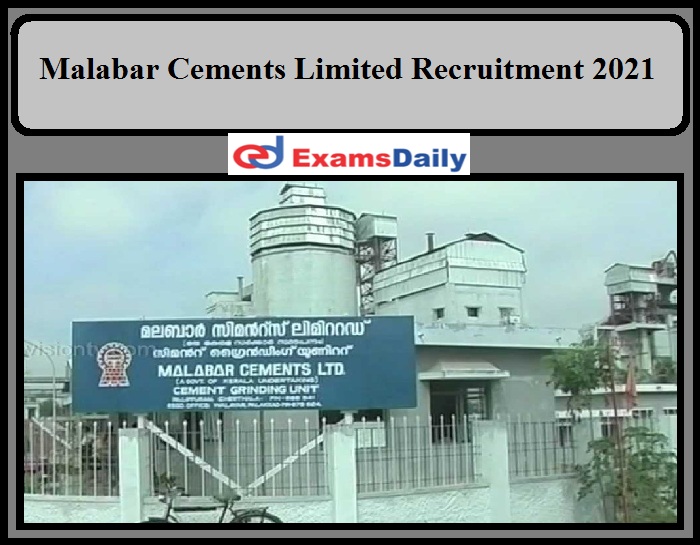 Malabar Cements Limited Recruitment 2021