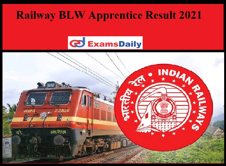 Railway BLW Apprentice Result 2021