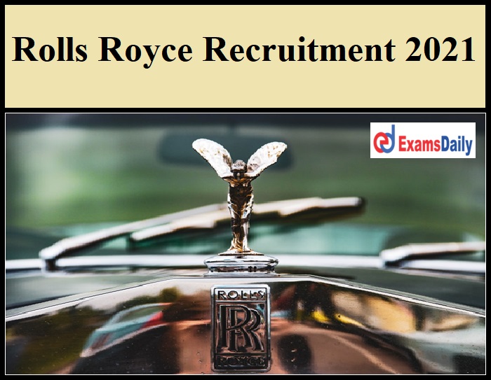 Recruiting Contracts Management (Commercial Officer) at Rolls Royce 2021