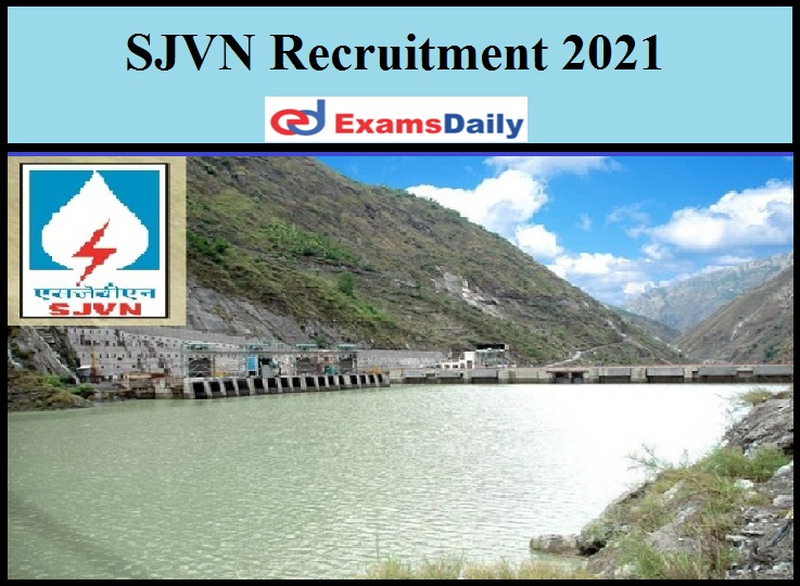 SJVN Recruitment 2021