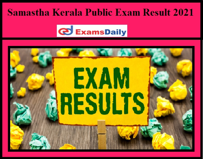 Samastha Kerala Public Exam Result 2021