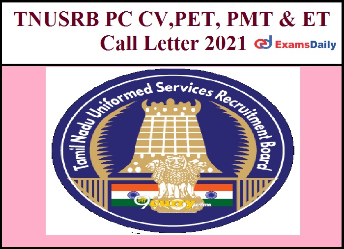 TN PC Call Letter 2021 Released for CV PET PMT ET