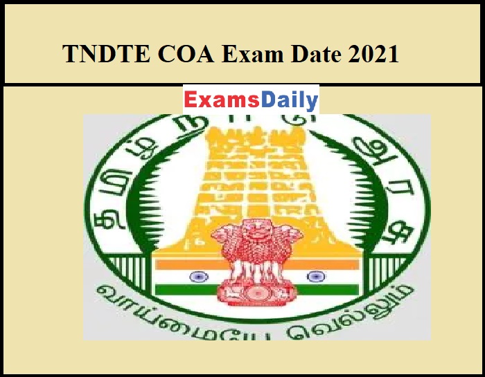 TNDTE COA Exam Date 2021