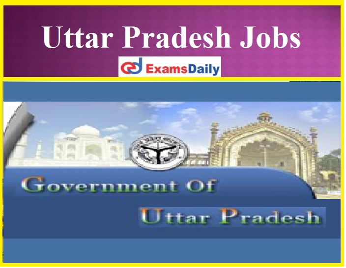 UP Govt Jobs Vacancy 2021