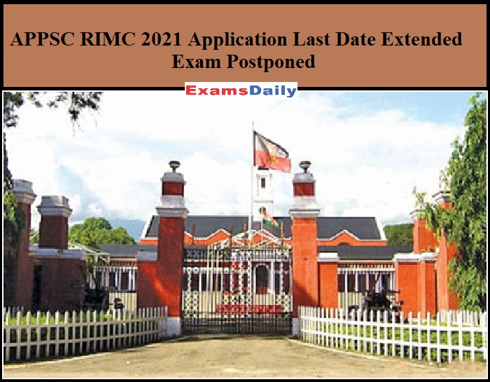 APPSC RIMC 2021 Application Last Date Extended Exam Postponed