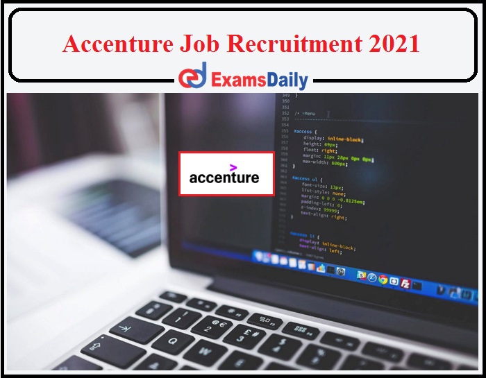 Accenture Hiring Process 2021 Begins- Apply Online Now!!!!