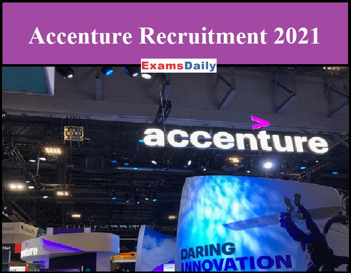 Accenture Recruitment 2021.