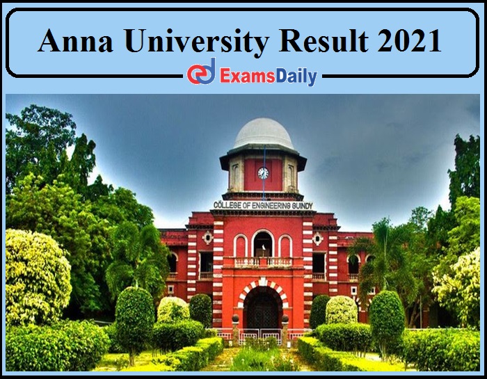Anna University First Year, Lateral Entry Exam Result 2021