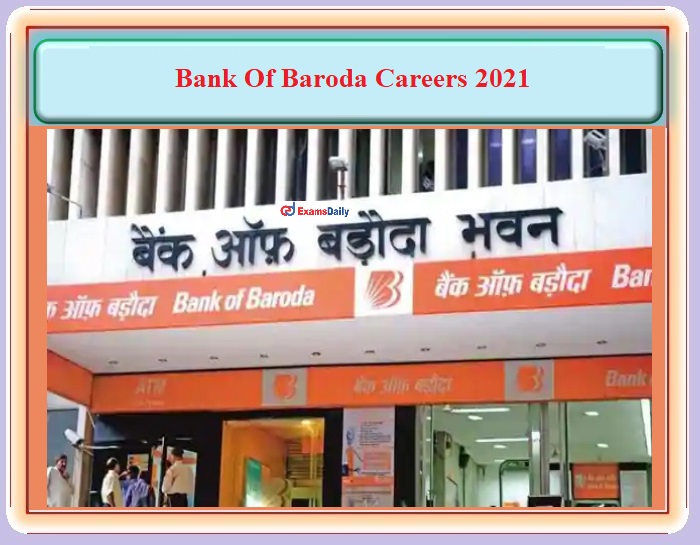 Bank of Baroda Jobs 2021 For Degree Candidates