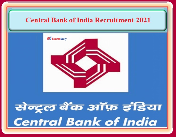 Central Bank of India Releases Notification For Interview on FLCC Incharge Post