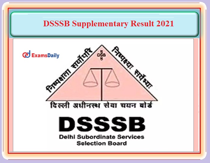 DSSSB Supplementary Result 2021 For Assistant Teacher
